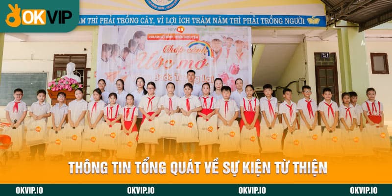 Thông tin tổng quát về sự kiện từ thiện