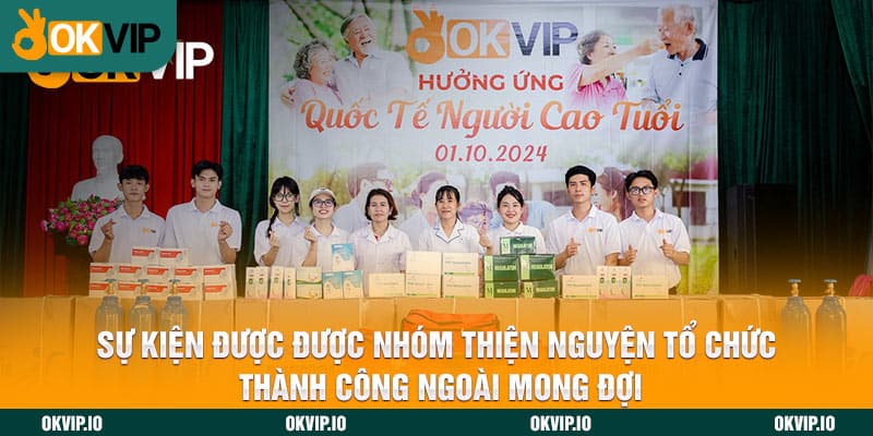 Sự kiện được được nhóm thiện nguyện tổ chức thành công ngoài mong đợi